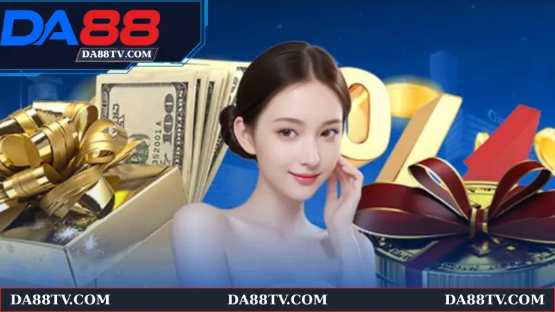 Những ưu đãi đặc biệt khi tham gia DA88